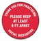 Slip-gard Floor Signs, 12" Circle, "thank You For Practicing Social Distancing Please Keep At Least 6 Ft Apart", Red, 25/pack