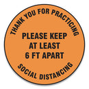 Slip-gard Floor Signs, 17" Circle,"thank You For Practicing Social Distancing Please Keep At Least 6 Ft Apart", Orange, 25/pk