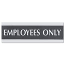 Century Series Office Sign, Employees Only, 9 X 3, Black/silver