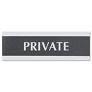 Century Series Office Sign, Private, 9 X 3, Black/silver